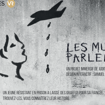 Les murs parlent, expérience en réalité virtuelle