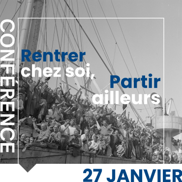 Visuel de la conférence Rentrer chez soi, partir ailleurs