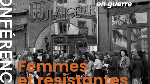Visuel de la conférence Femmes et résistantes sous l'occupation